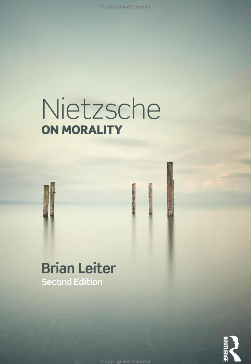 Brian Leiter, Nietzsche on Morality